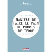 Manière de faire le pain de pommes de terre