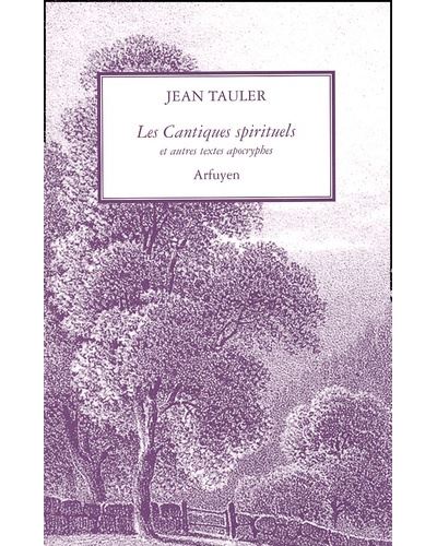Cantiques spirituels (les) - J TAULER - broché
