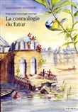 Cosmologie du futur