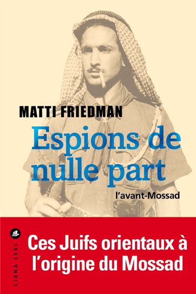 Espions de nulle part l'avant mossad