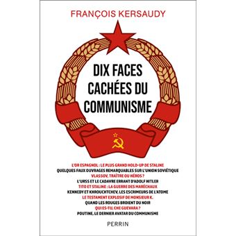Dix faces cachées du communisme