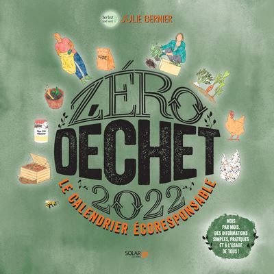 Calendrier Zéro Déchet 2022 - Julie Bernier - broché