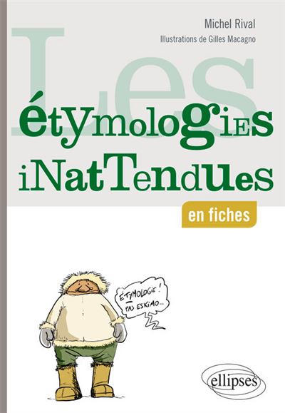 Les étymologies inattendues