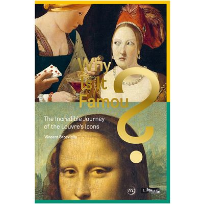 Pourquoi c'est connu - louvre (gb)