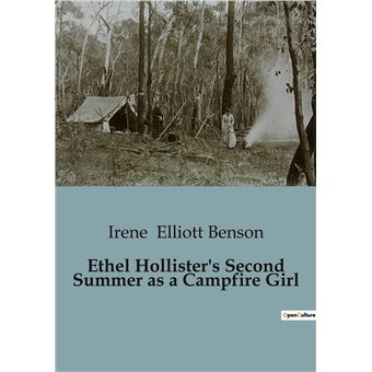 Ethel Hollister's Second Summer as a Campfire Girl