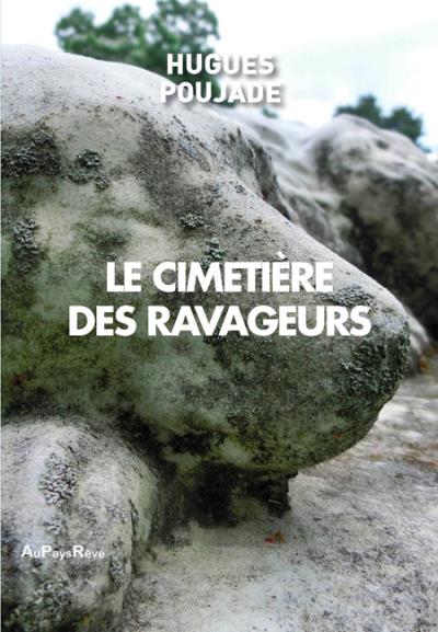 Le cimetière des ravageurs