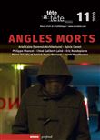 Revue Tête-à-tête n° 11 - Angles morts