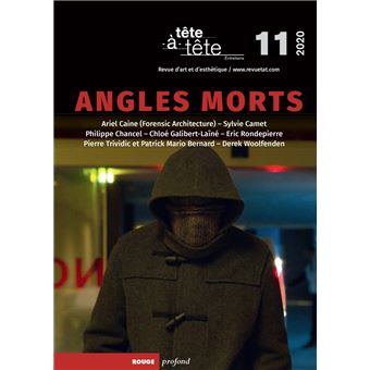 Revue Tête-à-tête n° 11 - Angles morts