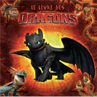 Dragons - Le livre des dragons