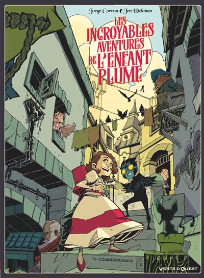 Les Incroyables aventures de l'enfant plume