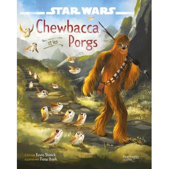 Star Wars - STAR WARS - Album Chewbacca & les porgs - 1