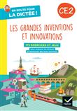 En route pour la dictée ! CE2 - Les grandes inventions et innovations - Ed. 2023 - cahier de l'élève