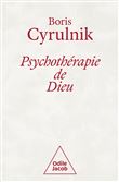 Psychothérapie de Dieu - COLLECTOR