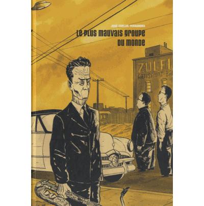 Le plus mauvais groupe