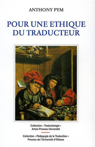 Pour une éthique du traducteur
