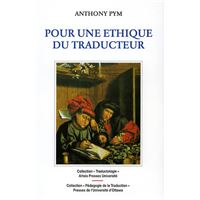 Pour une ethique du traducteur