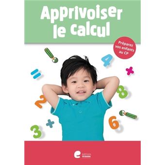 Apprivoiser le calcul 5-6 ans