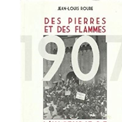 Des pierres et des flammes