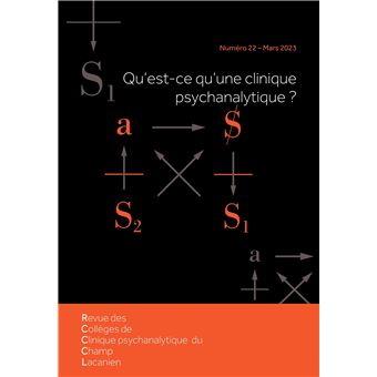 Revue des Collèges de Clinique psychanalytique du Champ Lacanien n°22
