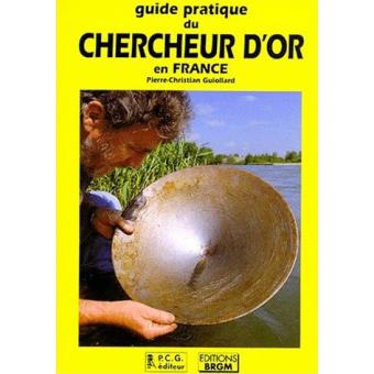 Guide pratique chercheur d'or - 1