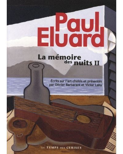 La mémoire des nuits - Tome 2 - Paul Eluard - broché
