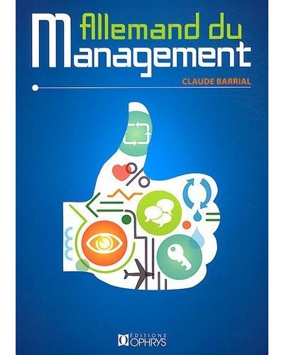 Allemand du management - Claude Barrial - broché