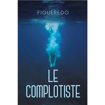 Le Complotiste