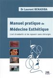 Manuel pratique de médécine esthétique