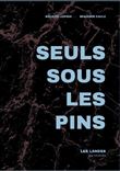 Seuls sous les pins