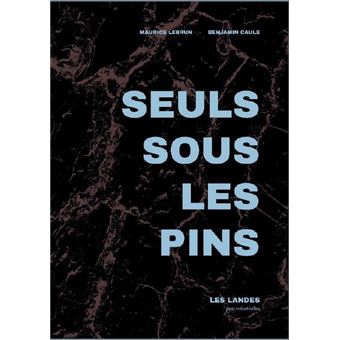 Seuls sous les pins