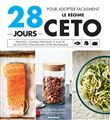 28 jours pour découvrir le régime Céto