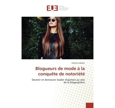 Blogueurs de mode à la conquête de notoriété