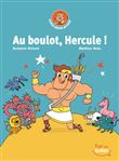 Super-héros mythos T1 - Au boulot Hercule