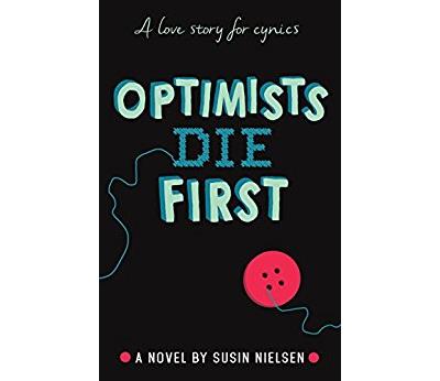 Optimists die first