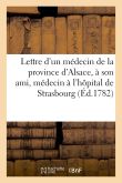 Lettre d'un médecin de la province d'Alsace
