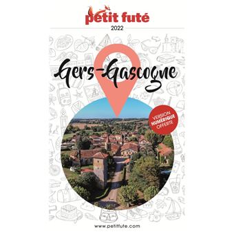 Guide Gers - Gascogne 2022 Petit Futé