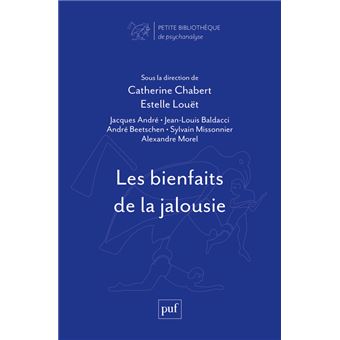 Les bienfaits de la jalousie