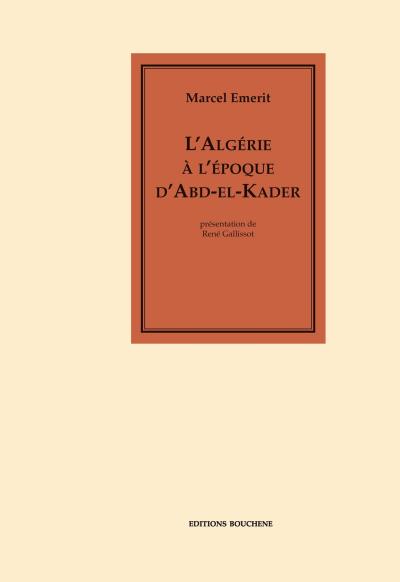 L'algerie a l'epoque d'abd el-kader