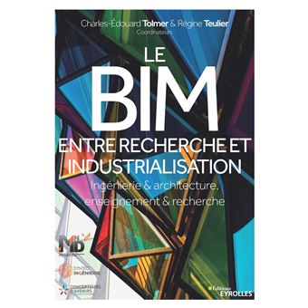 Le BIM entre recherche et industrialisation