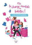 Mets ta charge mentale aux toilettes !
