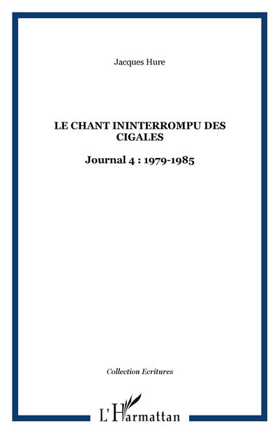 Le chant ininterrompu des cigales