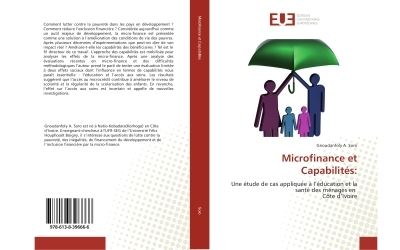 Microfinance et capabilites: - une etude de cas appliquee a