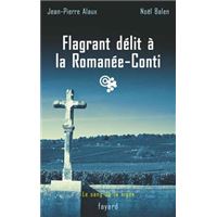 Flagrant délit à la Romanée-Conti