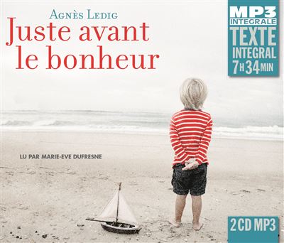 Juste avant le bonheur