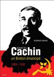 Marcel Cachin, un Breton émancipé