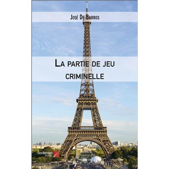 La partie de jeu criminelle