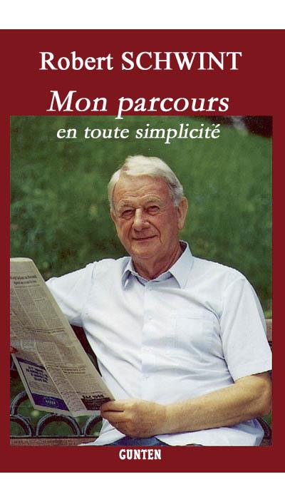 Mon parcours en toute simplicité - Gunten Eds