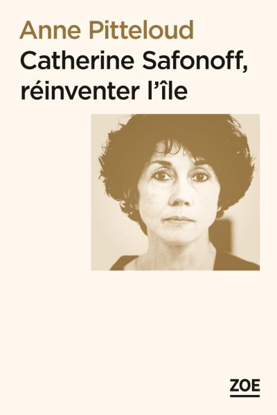 Catherine safonoff, reinventer l'ile