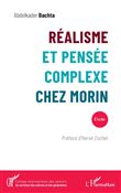 Réalisme et pensée complexe chez Morin