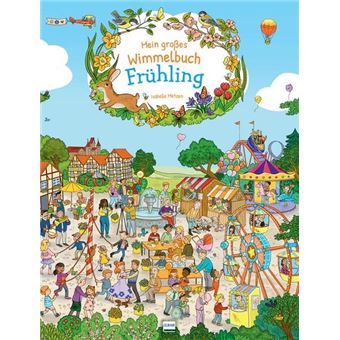 MEIN GROßES WIMMELBUCH FRÜHLING